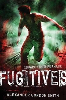 Fugitives: Escape From Furnace 4