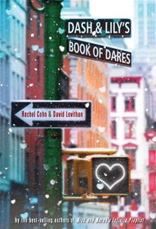 Dash & Lily’s Book of Dares