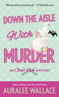 Lil Pingwing’s Cozy Corner: Down the Aisle with Murder