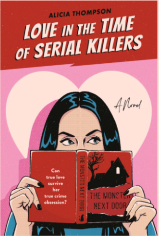 Love In The Time Of Serial Killers